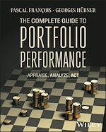 Télécharger le livre :  The Complete Guide to Portfolio Performance