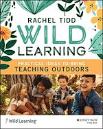Télécharger le livre :  Wild Learning