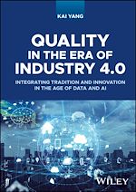 Télécharger le livre :  Quality in the Era of Industry 4.0