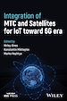 Télécharger le livre :  Integration of MTC and Satellites for IoT toward 6G Era