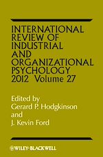 Télécharger le livre :  International Review of Industrial and Organizational Psychology 2012, Volume 27
