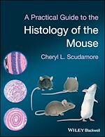 Download this eBook A Practical Guide to the Histology of the Mouse