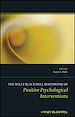 Télécharger le livre :  The Wiley Blackwell Handbook of Positive Psychological Interventions