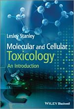 Télécharger le livre :  Molecular and Cellular Toxicology