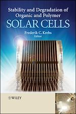 Télécharger le livre :  Stability and Degradation of Organic and Polymer Solar Cells