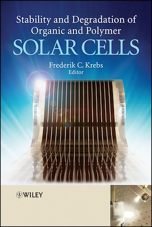 Téléchargez le livre :  Stability and Degradation of Organic and Polymer Solar Cells