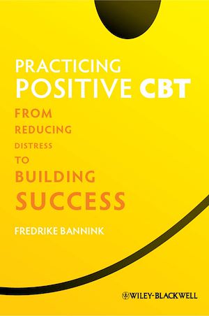 Téléchargez le livre :  Practicing Positive CBT