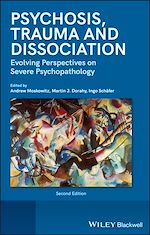 Download this eBook Psychosis, Trauma and Dissociation