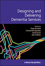 Télécharger le livre :  Designing and Delivering Dementia Services