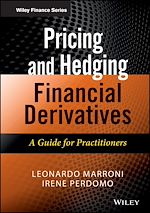 Télécharger le livre :  Pricing and Hedging Financial Derivatives