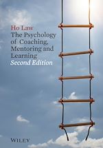 Télécharger le livre :  The Psychology of Coaching, Mentoring and Learning