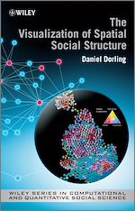 Télécharger le livre :  The Visualization of Spatial Social Structure