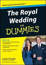 Télécharger le livre :  The Royal Wedding For Dummies