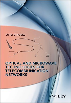 Téléchargez le livre :  Optical and Microwave Technologies for Telecommunication Networks