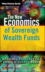 Télécharger le livre :  The New Economics of Sovereign Wealth Funds