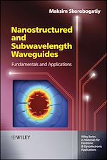 Télécharger le livre :  Nanostructured and Subwavelength Waveguides