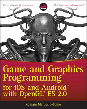 Téléchargez le livre :  Game and Graphics Programming for iOS and Android with OpenGL ES 2.0