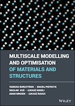Télécharger le livre :  Multiscale Modelling and Optimisation of Materials and Structures