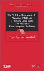 Télécharger le livre :  The Multilevel Fast Multipole Algorithm (MLFMA) for Solving Large-Scale Computational Electromagnetics Problems
