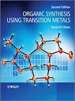Télécharger le livre :  Organic Synthesis Using Transition Metals
