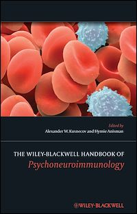 Téléchargez le livre :  The Wiley-Blackwell Handbook of Psychoneuroimmunology