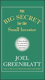 Télécharger le livre :  The Big Secret for the Small Investor