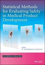 Télécharger le livre :  Statistical Methods for Evaluating Safety in Medical Product Development