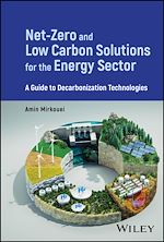 Télécharger le livre :  Net-Zero and Low Carbon Solutions for the Energy Sector