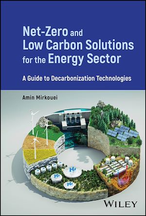 Téléchargez le livre :  Net-Zero and Low Carbon Solutions for the Energy Sector
