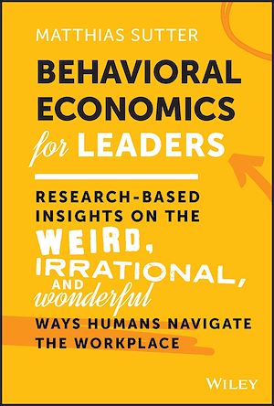 Téléchargez le livre :  Behavioral Economics for Leaders