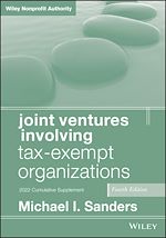 Télécharger le livre :  Joint Ventures Involving Tax-Exempt Organizations, 2022 Cumulative Supplement
