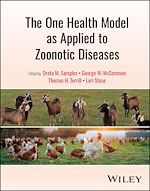 Télécharger le livre :  The One Health Model as Applied to Zoonotic Diseases
