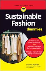 Télécharger le livre :  Sustainable Fashion For Dummies
