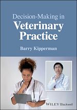 Télécharger le livre :  Decision-Making in Veterinary Practice