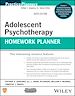 Télécharger le livre :  Adolescent Psychotherapy Homework Planner