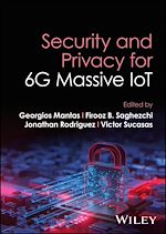 Télécharger le livre :  Security and Privacy for 6G Massive IoT
