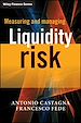 Télécharger le livre :  Measuring and Managing Liquidity Risk