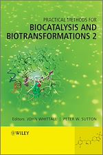 Télécharger le livre :  Practical Methods for Biocatalysis and Biotransformations 2