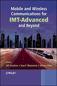 Téléchargez le livre :  Mobile and Wireless Communications for IMT-Advanced and Beyond