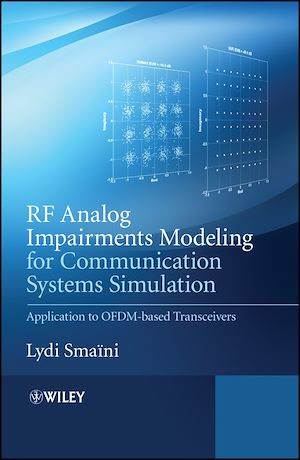 Téléchargez le livre :  RF Analog Impairments Modeling for Communication Systems Simulation