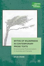 Télécharger le livre :  Myths of Wilderness in Contemporary Narratives