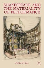 Télécharger le livre :  Shakespeare and the Materiality of Performance