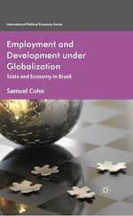 Télécharger le livre :  Employment and Development under Globalization