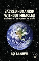 Télécharger le livre :  Sacred Humanism without Miracles