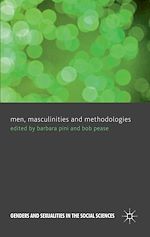 Télécharger le livre :  Men, Masculinities and Methodologies
