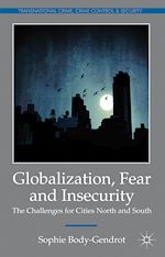 Télécharger le livre :  Globalization, Fear and Insecurity