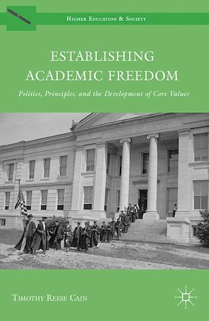 Téléchargez le livre :  Establishing Academic Freedom