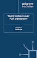 Télécharger le livre :  Waiting For Reform Under Putin and Medvedev