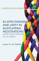 Download this eBook EU Effectiveness and Unity in Multilateral Negotiations