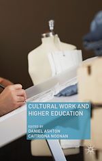 Télécharger le livre :  Cultural Work and Higher Education